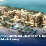 Experience the Beachfront Lifestyle on Al Marjan Island: Where Sea Meets Luxury